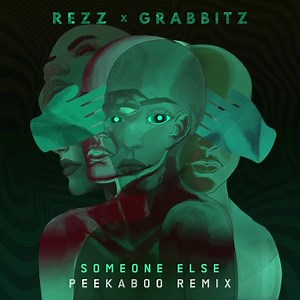 7.2K views · 976 reactions | Rezz x Grabbitz - someone else (peekaboo remix) out now:) https://smarturl.it/SExPeekaboo | REZZ | Facebook