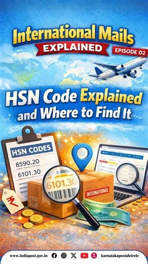 Karnataka Postal Circle on Instagram: "🎬 International Mails Explained | Episode 02 What is an HSN Code? Why is it important for international mailing—and where can you find it? 📄📦 Episode 02 explains everything you need to know to ship smarter and smoother. 🌍✈️ Stay tuned as we continue decoding international mails, one episode at a time. @jyotiradityascindia @pemmasaniofficial @indiapost_dop @airnewsalerts @pib_bengaluru @cbc_karnataka @ddchandananews"