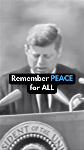 JFK’s Peace Speech Hits Hard Today #peace #news