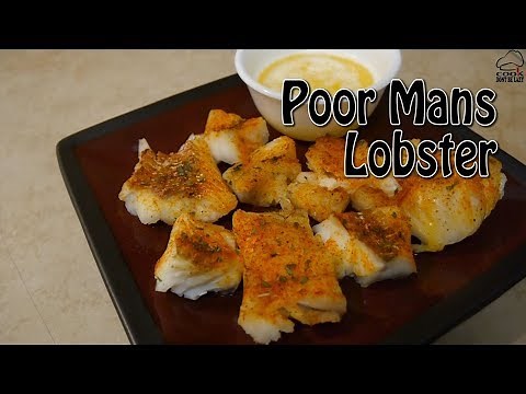 Great Tasting Poor Mans Lobster | COOK - Don't Be Lazy