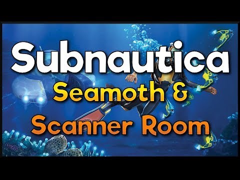 Subnautica - How to find Seamoth, Scanner Room, Propulsion Cannon, Light Stick and Battery Charger