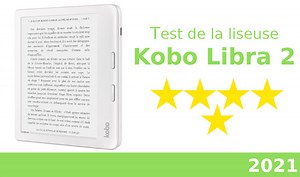 Test de la liseuse Kobo Libra 2