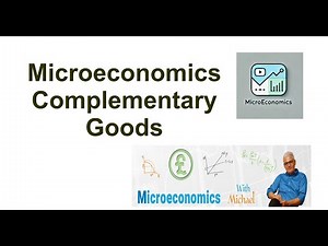 Microeconomics – Complementary Goods