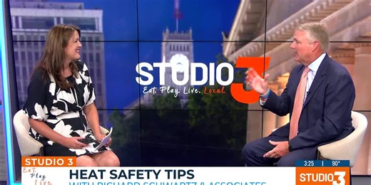 Heat Safety Tips with Richard Schwartz and Associates