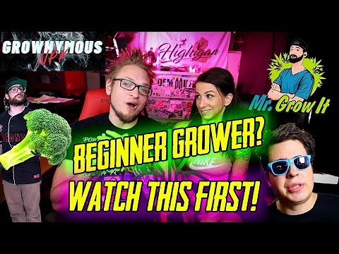 Beginner Grower? Watch This First!