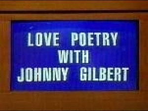 Jeopardy! - Love Poetry with Johnny Gilbert