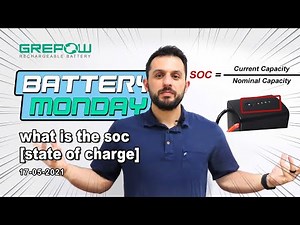 What is the SOC ( State of Charge )? - Battery Monday | 17 May 2021