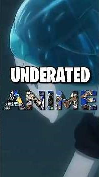 5 Underrated Anime You Need To Watch #anime #topanime #underratedanime