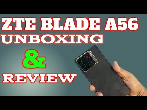 ZTE Blade A56 1st Look ⚡- ZTE Blade A56 Price With Unboxing & Review