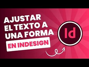 Cómo adaptar el texto a una forma en InDesign