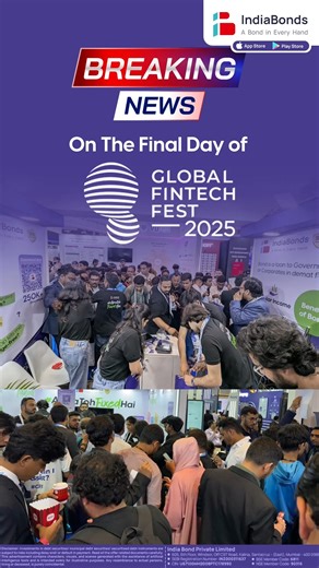 What a day at GFF 2025! ✨ Overwhelmed by the amazing response at the IndiaBonds booth on Day 3 of GFF 2025! 💥 A big thank you to everyone who stopped by to learn more about Bonds and Fixed Income investments. 📈 For those we couldn’t meet in person, visit www.indiabonds.com to explore more. 📱 #GlobalFintechFest #Day3 #IndiaBonds #GFF2025 #FintechIndia #FintechInnovation #Mumbai #JioWorldConventionCentre | IndiaBonds
