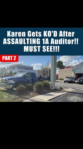 Karen Knocked Out After Assaulting 1A Auditor