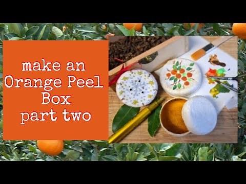 Make an Orange Peel Box, part two