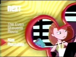 Disney Channel Next Bumper (The Even Stevens Movie To Kim Possible) (2003)