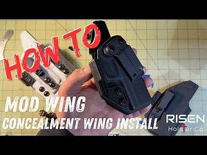 How to Install a Mod Wing Concealment Wing