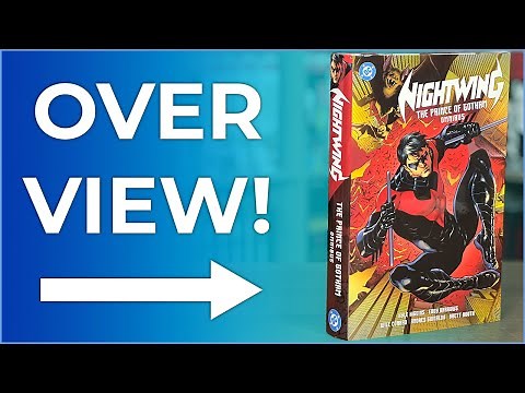 Nightwing: The Prince of Gotham Omnibus (NEW PRINTING) Overview & Comparison | Nightwing New 52!