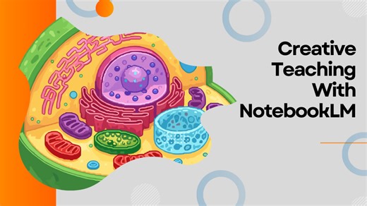 Creative Teaching with NotebookLM: When AI Becomes a Storytelling Partner in the Classroom