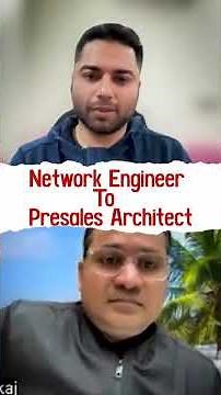 How to Move from Network Engineer to Presales Architect | Step-by-Step Guide