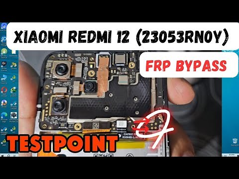 Xiaomi redmi 12 (23053rn0y) testpoint frp bypass