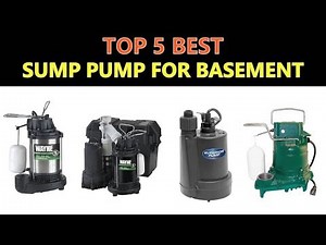 Best Sump Pump for Basement 2019 - 2020