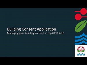 Managing your building consent in myAUCKLAND | Auckland Council