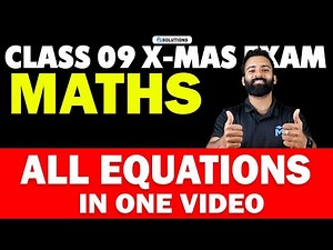CLASS 9 MATHS | All Equations In One Video | MS SOLUTIONS