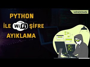 Python İle Wifi Şifrelerini Ayıklama