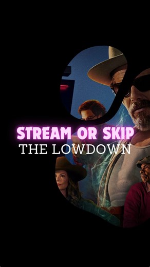 Screen Queen | TV & Movie Girly on Instagram: "STREAM IT OR SKIP IT ⏭️ this week we have THE LOWDOWN. Have you watched this show yet? All episodes are available to stream now on Disney+"