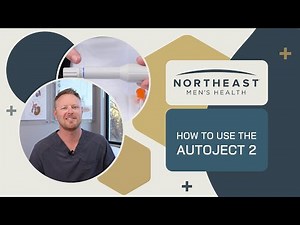 How to Use the Autoject 2 | Northeast Men's Health