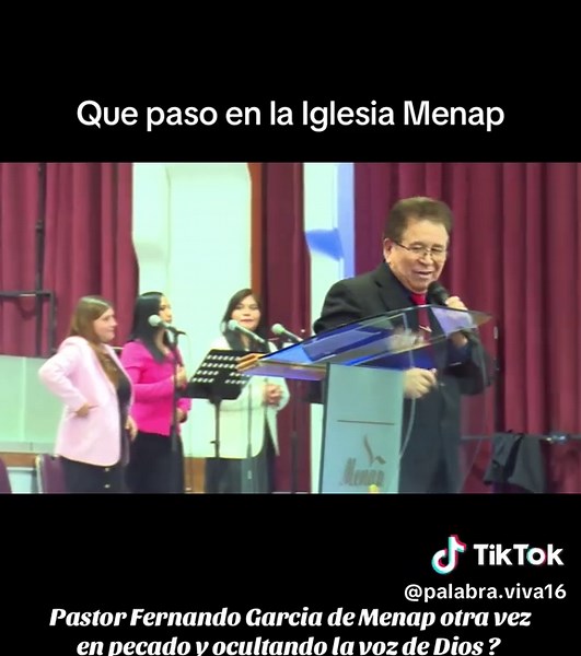 Controversia en la Iglesia Menap: Pastor García Silencia a Dios