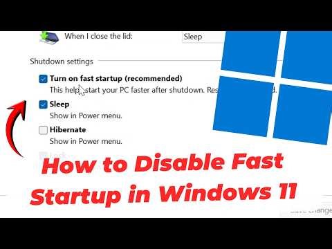 How to Disable Fast Startup in Windows 11 Fix (Boot Issues)