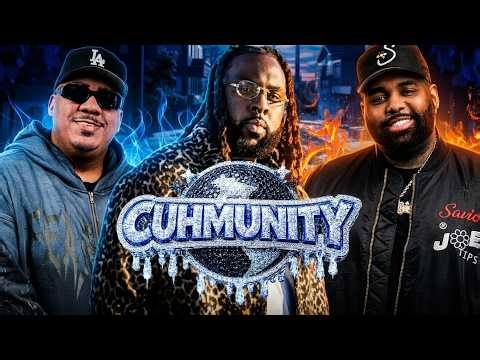 Cuhmunity EP: 324 w/ Rexx Life Raj