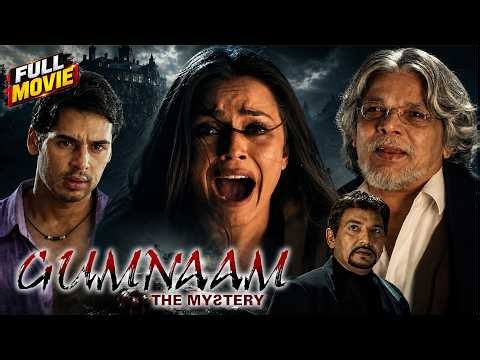 Gumnaam: The Mystery Full Movie | Dino Morea + Mahima Chaudhry | Murder Mystery Thriller | HD
