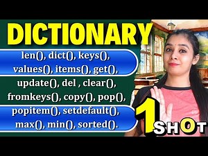 PYTHON - DICTIONARY All Bulit - In functions in ONE Class | Master Class 12 CS in Just 5 Minutes