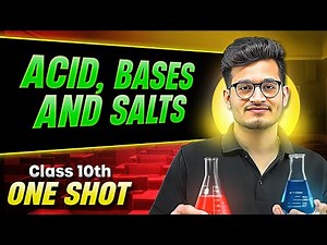 ACID BASES AND SALTS in 1 Shot: Full Chapter (Theory + PYQs) || Class 10th CBSE