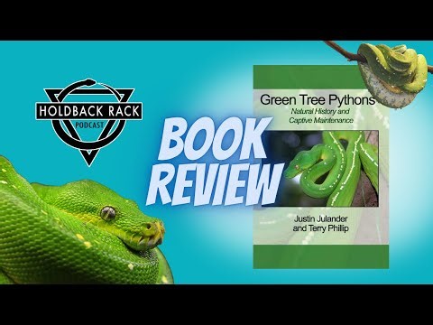 HRP 237 - Book Review: Green Tree Pythons: Natural History and Captive Maintenance