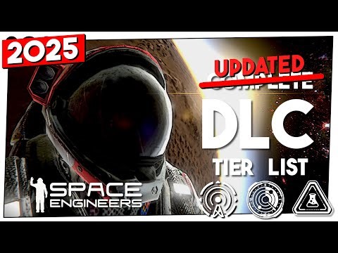 *UPDATED* Space Engineers DLC Tier List - 2025