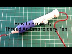 How to thread an Embroidery Pen