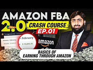 Earn Money Online from Amazon FBA | Lecture: 01 | Amazon Complete Training Free in Urdu/Hindi