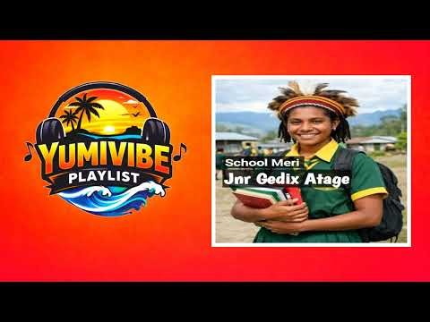 School Meri(2026)-Jnr Gedix Atega|PNG LATEST MUSIC.MP3