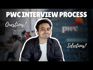 PwC Interview Process l PwC India I Selections? Questions?
