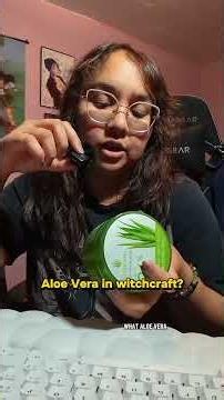 Using aloe vera for spell work?