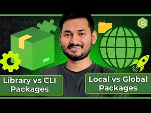 Library vs CLI Package & Local vs Global Package Explained | Node.js Fundamentals Course | S4 Ep.16