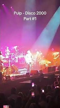 Pulp - Disco 2000 LIVE #livemusic