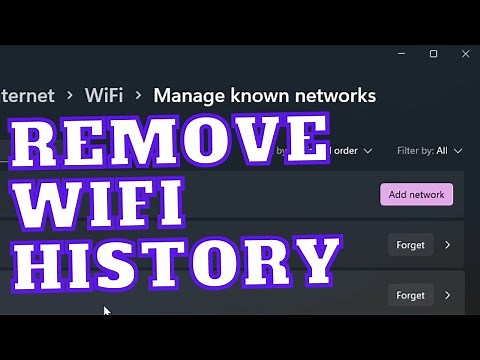 How to delete previous WiFi connections Windows 11