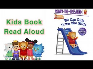 Daniel Tiger's neighborhood | we can ride down the slide kids book read aloud