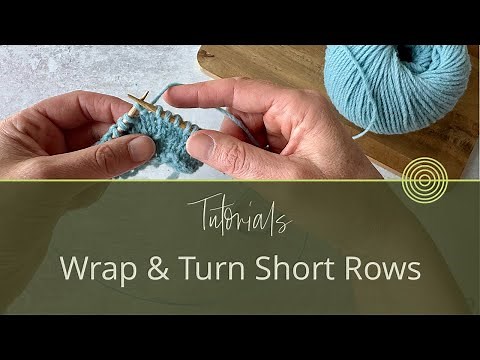 How To Knit Wrap and Turn Short Rows | Knitting Tutorial by Carol Feller