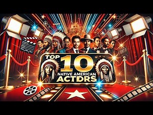 10 Most Iconic Native American Actors in Hollywood, Ranked by Fans