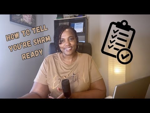 How People Who Pass SHRM Know They’re Ready