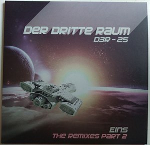 Der Dritte Raum - D3R-25 Eins (The Remixes Part 2)